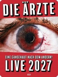 Die Ärzte kündigen Tour in 2027 an